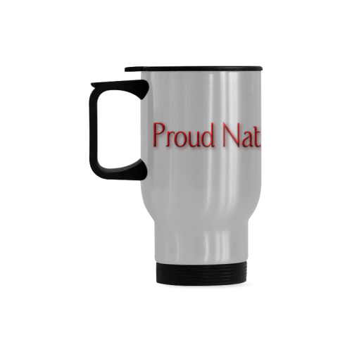 Proud Native Travel Mug (Silver) (14 Oz)