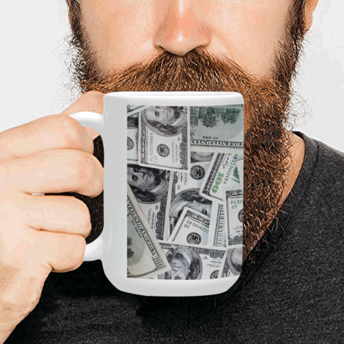 Cash Money / Hundred Dollar Bills Custom Ceramic Mug (15OZ)