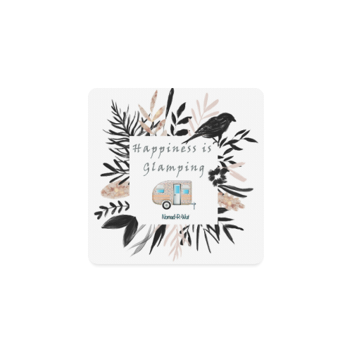 Happiness is Glamping NomadRWut Coaster Square Coaster