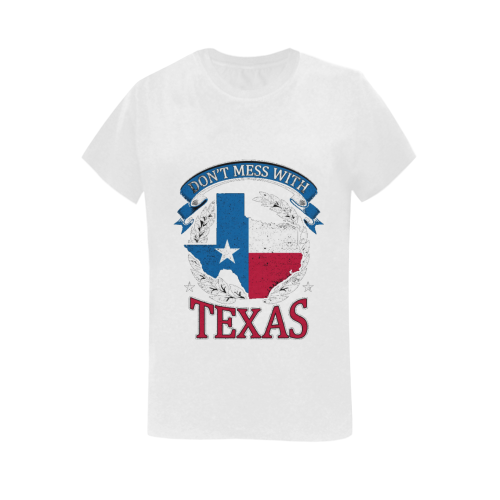 Don't Mess With Texas Women's T-Shirt in USA Size (Two Sides Printing)