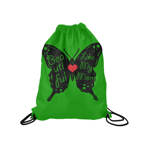 Beautiful LIKE MY MOM GREEN Medium Drawstring Bag Model 1604 (Twin Sides) 13.8"(W) * 18.1"(H)