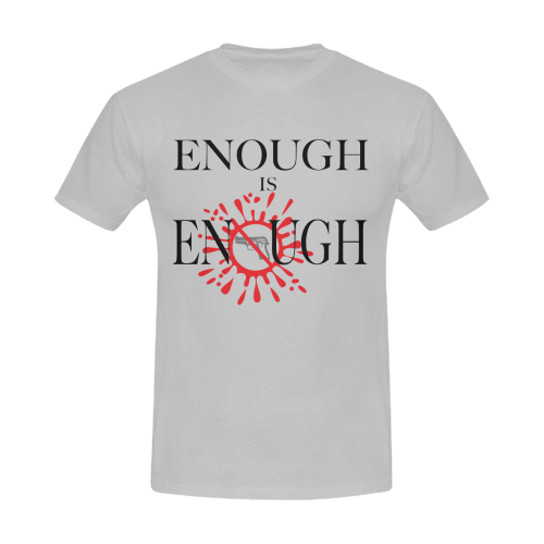 ENOUGH Men's T-Shirt in USA Size (Front Printing Only)