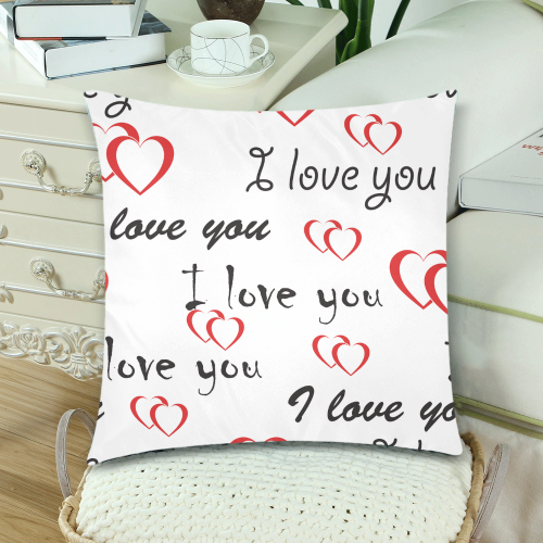love you Custom Zippered Pillow Cases 18"x 18" (Twin Sides) (Set of 2)