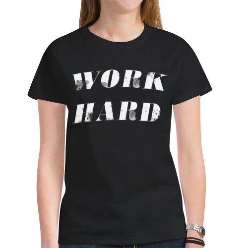 Work hard New All Over Print T-shirt for Women (Model T45)