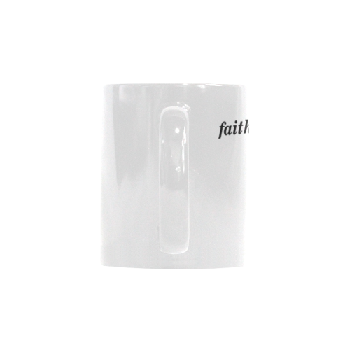 faithvfear Custom White Mug (11OZ)
