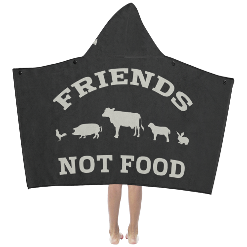Friends Not Food (Go Vegan) Kids' Hooded Bath Towels