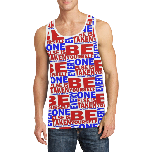 BE YOURSELF...EVERYONE ELSE IS TAKEN 2 Men's All Over Print Tank Top (Model T57)