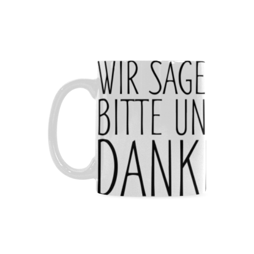 German House Rules - POSITIVE HAUSORDNUNG 1 Custom White Mug (11OZ)