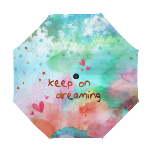 KEEP ON DREAMING - rainbow Anti-UV Auto-Foldable Umbrella (U09)