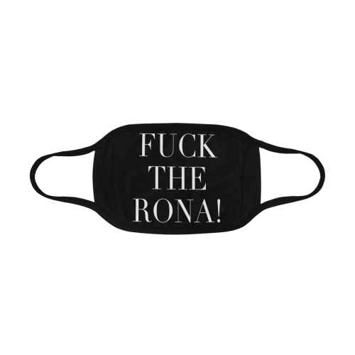 Fuck The Rona Design Cool Mouth Masks Mouth Mask