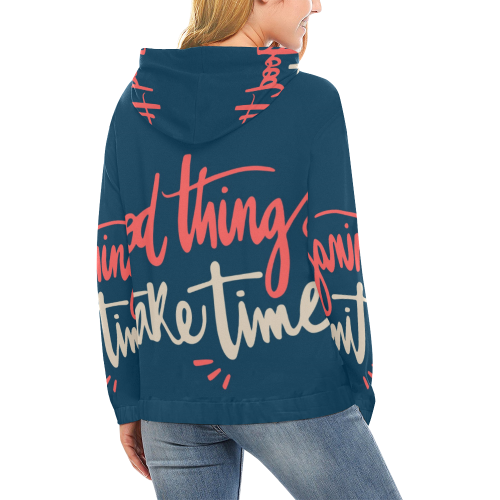 good things take time hoodie All Over Print Hoodie for Women (USA Size) (Model H13)