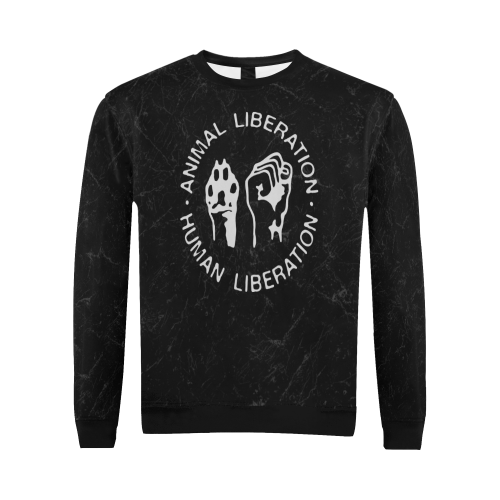 Animal Liberation, Human Liberation All Over Print Crewneck Sweatshirt for Men/Large (Model H18)