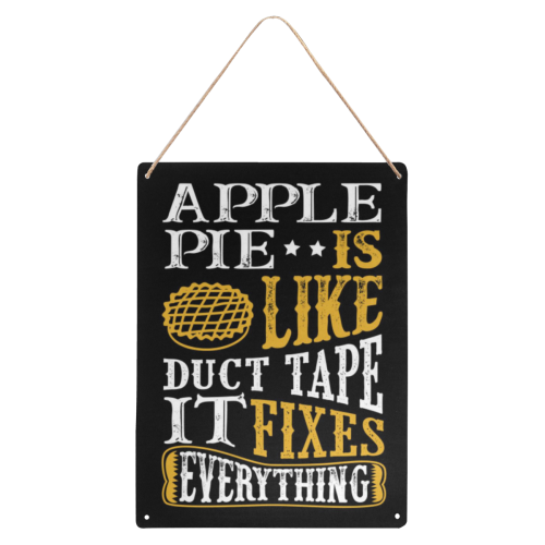 Apple Pie Fixes Everything Metal Tin Sign 12"x16"