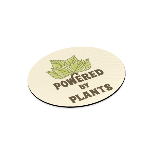 Powered by Plants (vegan) Round Mousepad