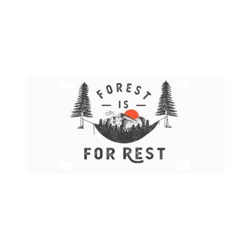 Forest Is For Rest Classic License Plate