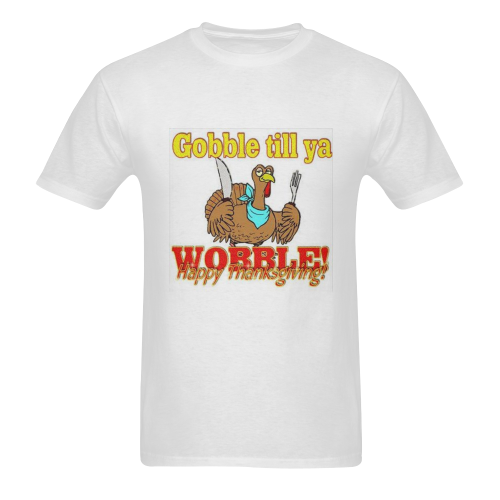 Gobble Till Ya Wobble Men's T-Shirt in USA Size (Two Sides Printing)