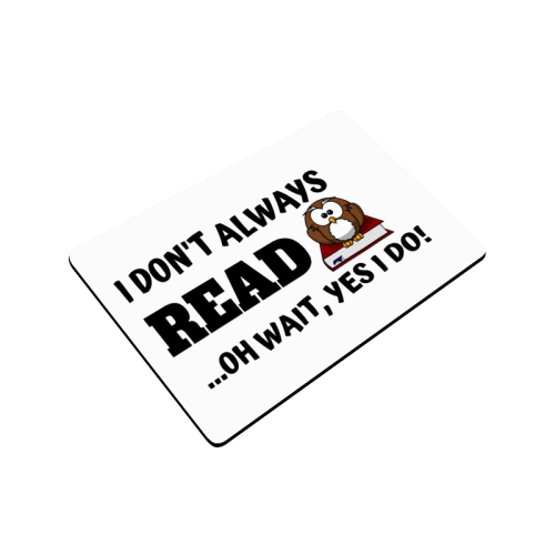 I don't always read oh wait yes i do Doormat 24"x16"