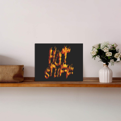 Flaming HOT STUFF Photo Panel for Tabletop Display 8"x6"
