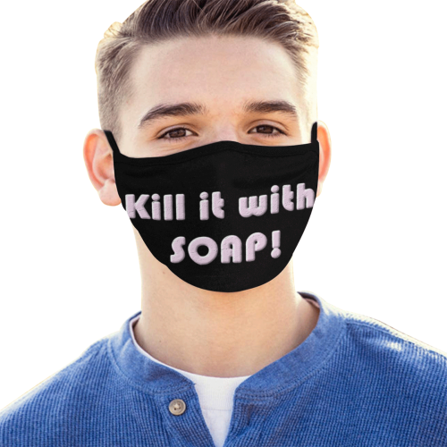 Kill it with SOAP light pink Mouth Mask